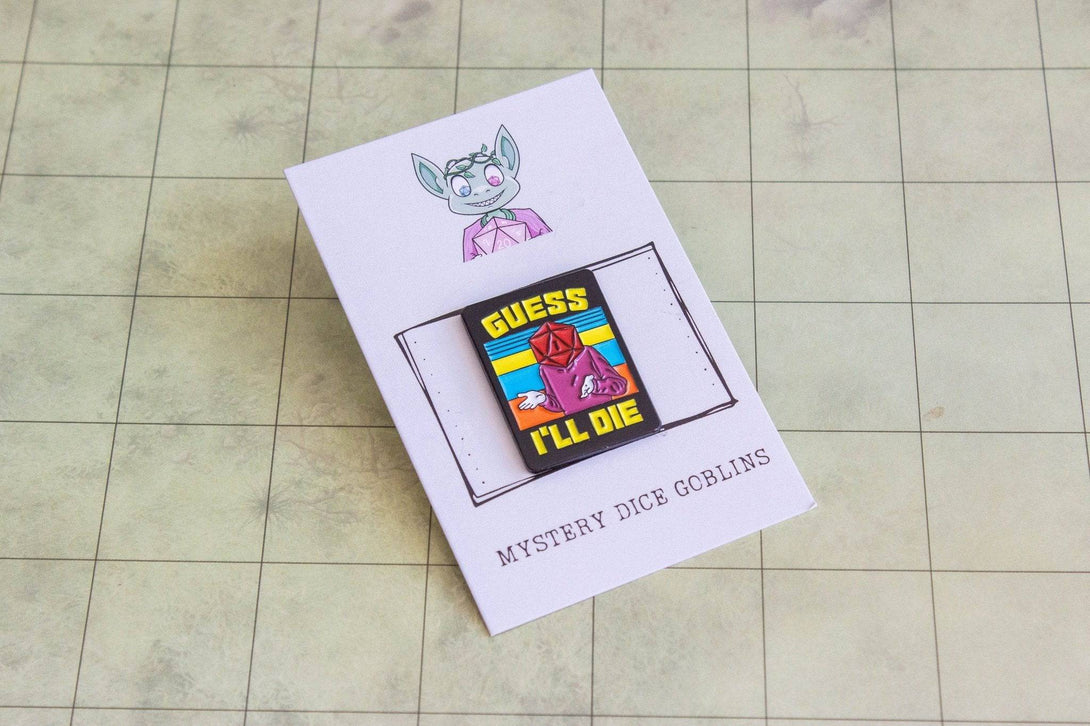 DnD 'Guess I'll Die' Pin - Mystery Dice Goblin