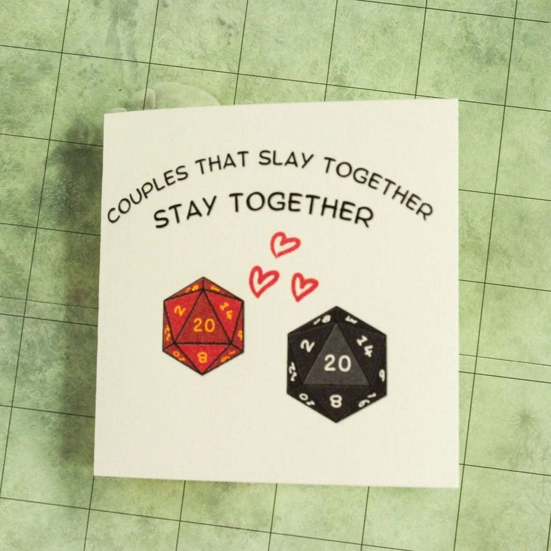 Couples That Slay Together Stay Together Card