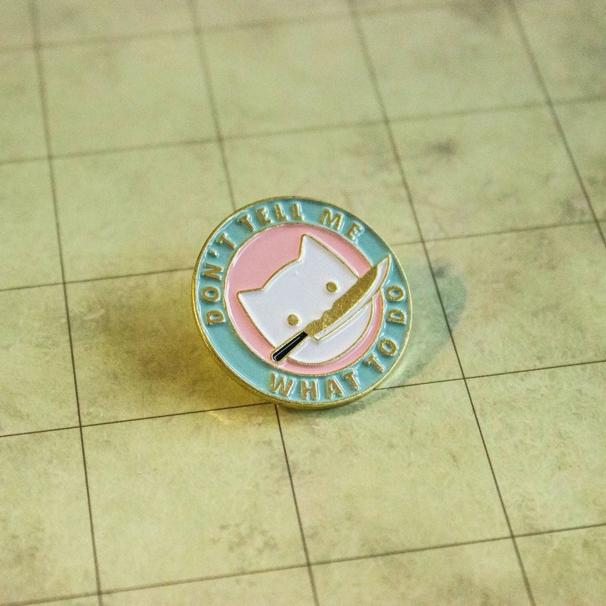 TTRPG Gift Don't Tell Me Cat Badge Enamel Pin Broach TTRPG Pin Gold Pink Green Pastel - MysteryDiceGoblins
